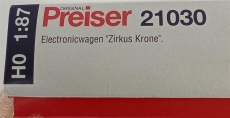 Preiser 21030 Zirkus Krone Electronicwagen