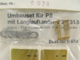 Günther B 039 Umbauset f P8 m. Langlauftender